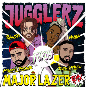 Fokus (Major Lazer Remix) [Explicit]