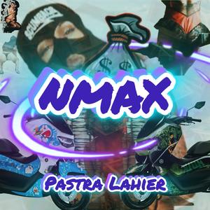 NMAX PASTRA LAHIER