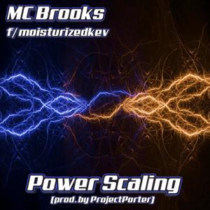 Power Scaling (feat. moisturizedkev) [Explicit]