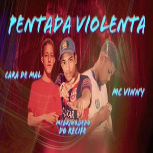 Pentada Violenta (Explicit)