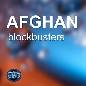 Afghan Blockbusters