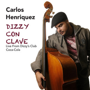 Dizzy Con Clave: Live from Dizzy's Club Coca Cola