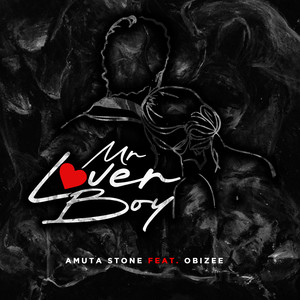 Mr Lover Boy (Explicit)