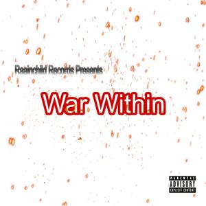 War Within (feat. Hellgang Nootie) [Explicit]