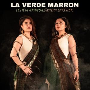 La Verde Marrón (feat. Nadia Larcher)