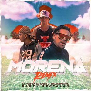 Morena Remi(feat. Bajo Efecto & Basty Corvalan) (Morena Remix)
