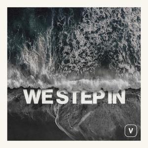 We Step In (feat. Mary Chuy)