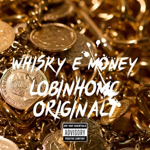 Whisky e money (Explicit)