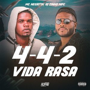 4-4-2 Vida Rasa (Explicit)