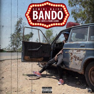 Bando (Explicit)