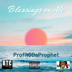 Blessings on Me (Explicit)