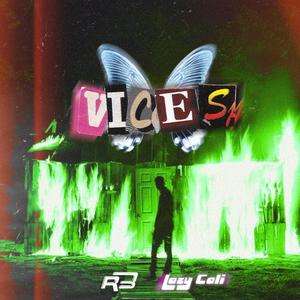 Vices(feat. RB Officiel) (Explicit)