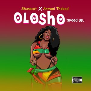 Olosho (Speed Up|Explicit)