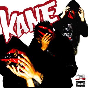 Kane (Explicit)