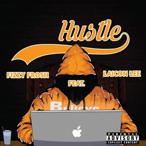 Hustle (Explicit)