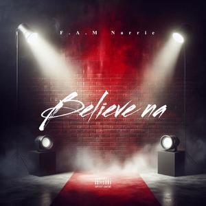 Believe na (Explicit)