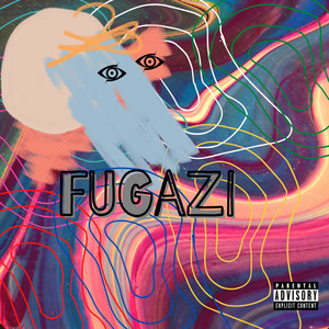 Fugazi (Explicit)