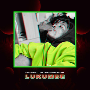 Lukumbe (Explicit)