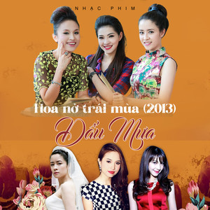 Dấu Mưa (Hoa Nở Trái Mùa OST)