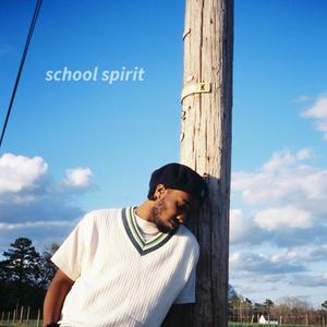 School Spirit (Explicit)