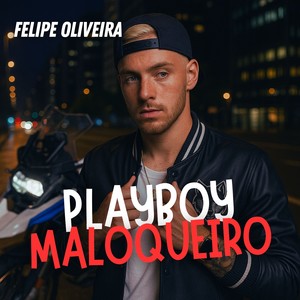 Playboy Maloqueiro