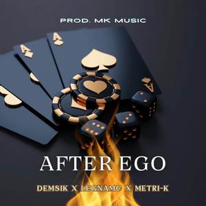 After Ego (Explicit)