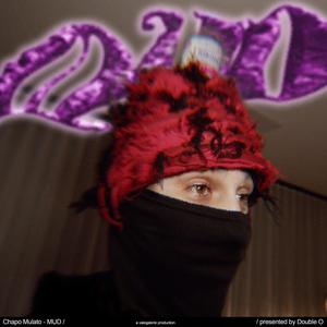 MUD (DELUXE) (Explicit)