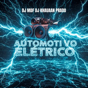 AUTOMOTIVO ELÉTRICO (SUPER SLOWED|Explicit)
