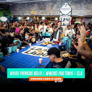 Nosso Primeiro Beijo / Apaguei pra Todos / Ela (Ao Vivo)