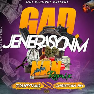 Gad jenerasyon m nan (feat. Toupyvag) [Explicit]