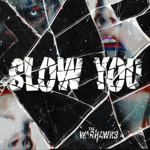 Slow You