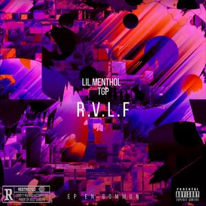 R.V.L.F (Explicit)