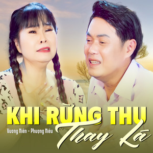 Khi Rừng Thu Thay Lá