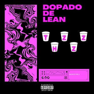 Dopado De Lean (Explicit)