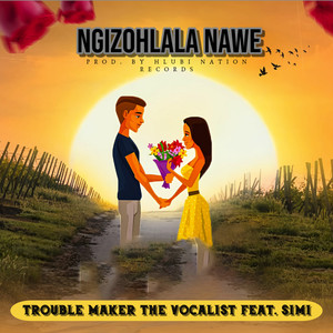 Ngizohlala Nawe