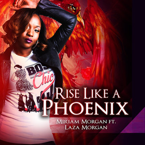 Rise Like a Phoenix (Explicit)