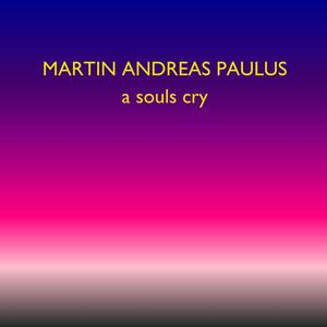 A Souls Cry