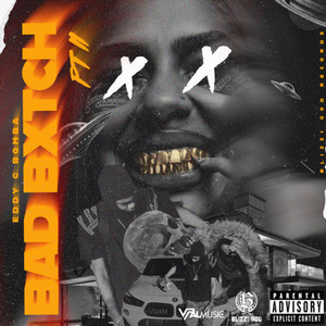 Bad Bxtch Pt II (Explicit)