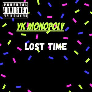 Lost Time (Explicit)