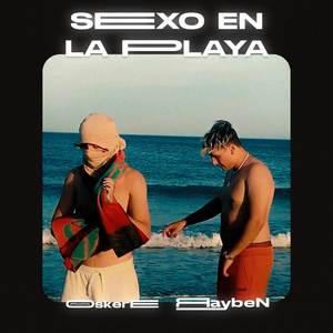 Sexo En La Playa (Explicit)