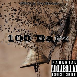 100 Barz (Explicit)