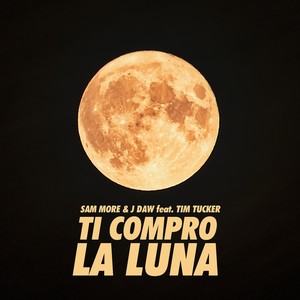 Ti compro la luna