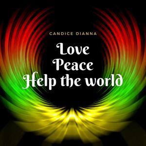 Love Peace Help the World