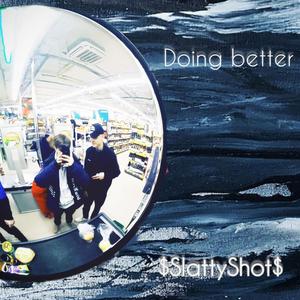 Doing Better (Explicit)