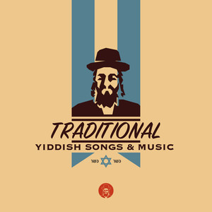 Traditional Yiddish Songs & Music