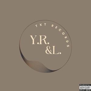 Y.R.&L. (Explicit)