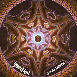 Epilogue: Good Deeds Part II. (Original Mix)