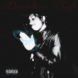 December's Gift (Explicit)