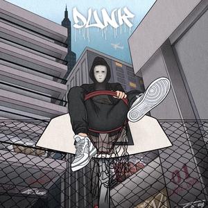 DUNK (feat. Ślimak) (Explicit)