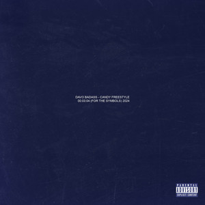 Candy Freestyle (Explicit)